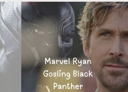Marvel Ryan Gosling Black Panther
