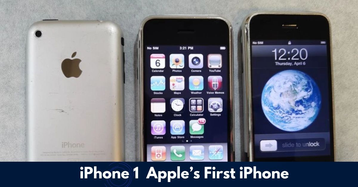 iPhone 1 Apple’s irst iPhone