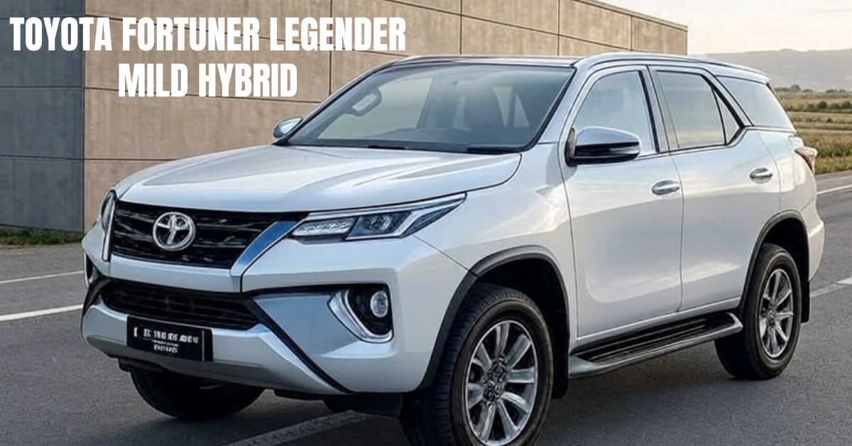 toyota fortuner legender mild hybrid